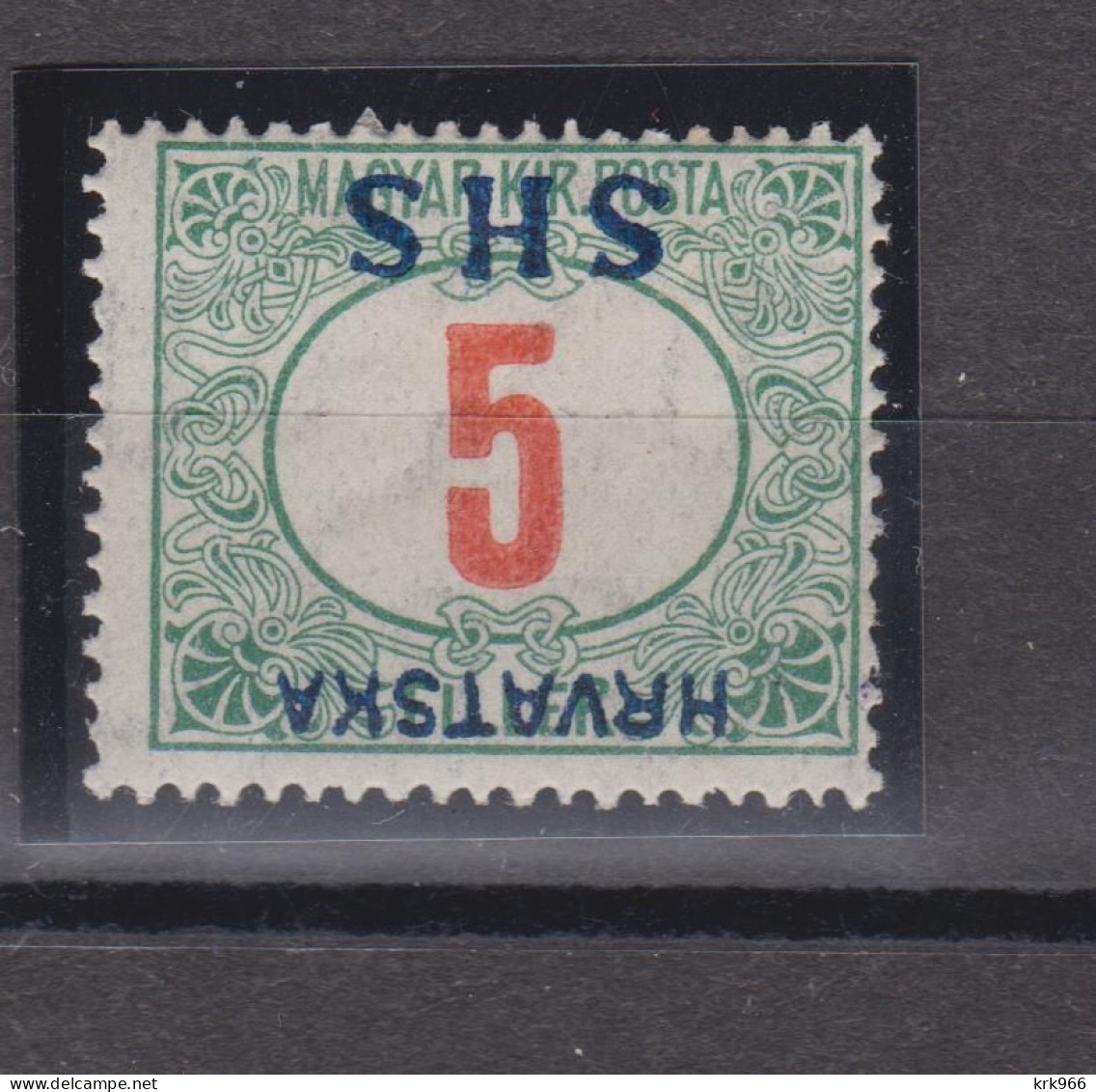 CROATIA  SHS 5 F Postage Due Not Issued  Inverted Ovpt Hinged - Kroatien