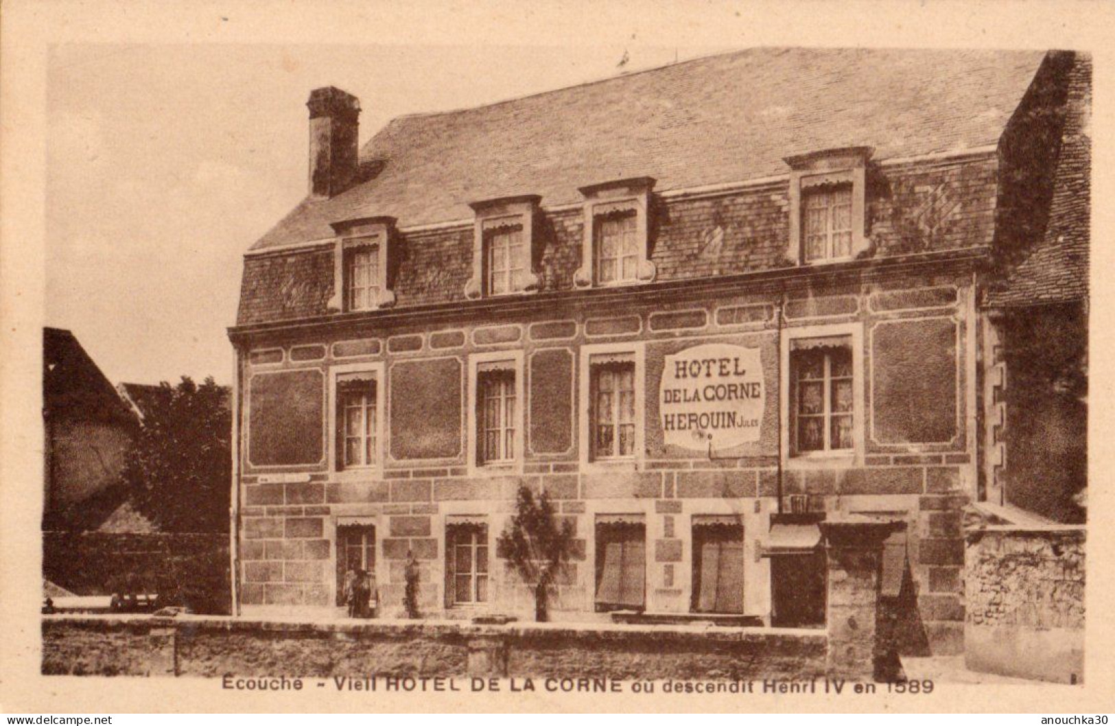 61  CPA  ECOUCHE VIEL HÔTEL DE LA CORNE OU DESCENDIT HENRI IV - Ecouche