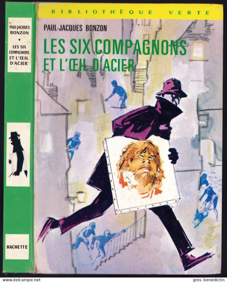 Hachette - Bibliothèque Verte - Paul-Jacques Bonzon - "Les Six Compagnons Et L'oeil D'acier" - 1973 - Bibliothèque Verte