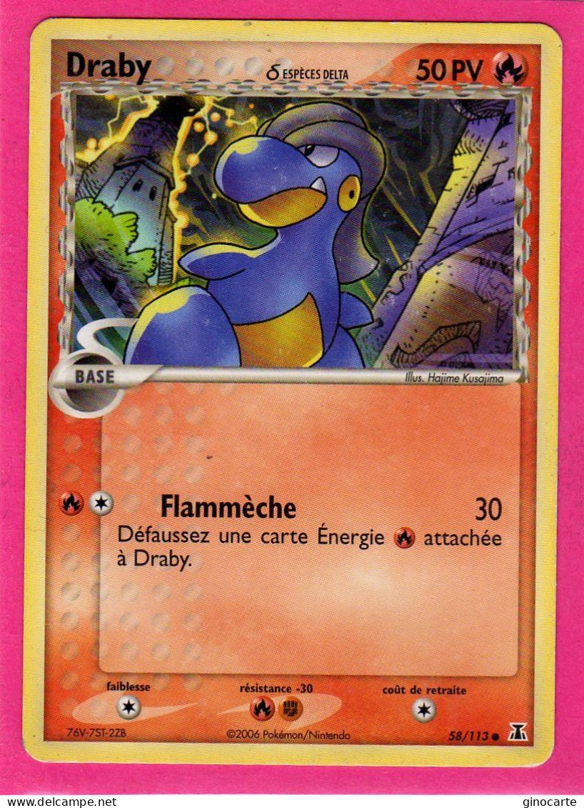 Carte Pokemon 2006 Ex Espace Delta 58/113 Draby 50pv Occasion - Ex