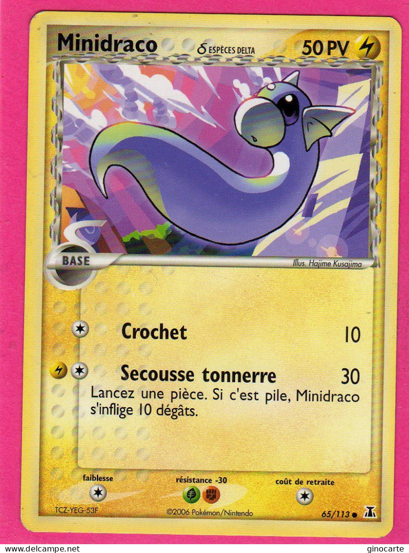 Carte Pokemon 2006 Ex Espace Delta 65/113 Minidraco 50pv Bon Etat - Ex