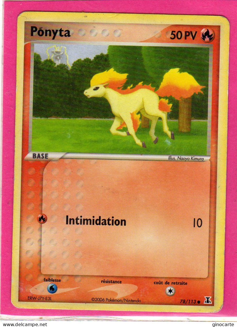 Carte Pokemon 2006 Ex Espace Delta 78/113 Ponyta 50pv Occasion - Ex