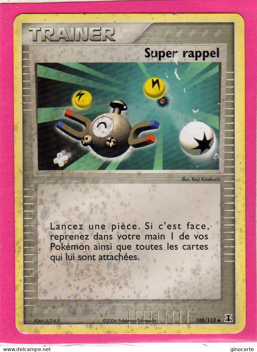 Carte Pokemon 2006 Ex Espace Delta 100/113 Super Rappel Dos Abimée - Ex