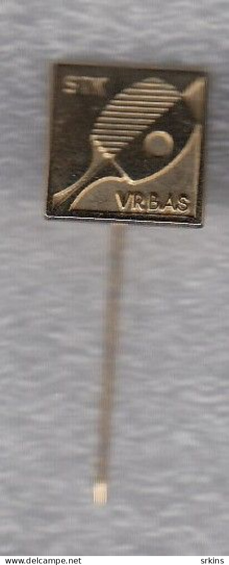 Pin Badge Anstecknadel STK Vrbas Table Tennis Club Serbia Yugoslavia Tischtennis Tennis De Table - Table Tennis