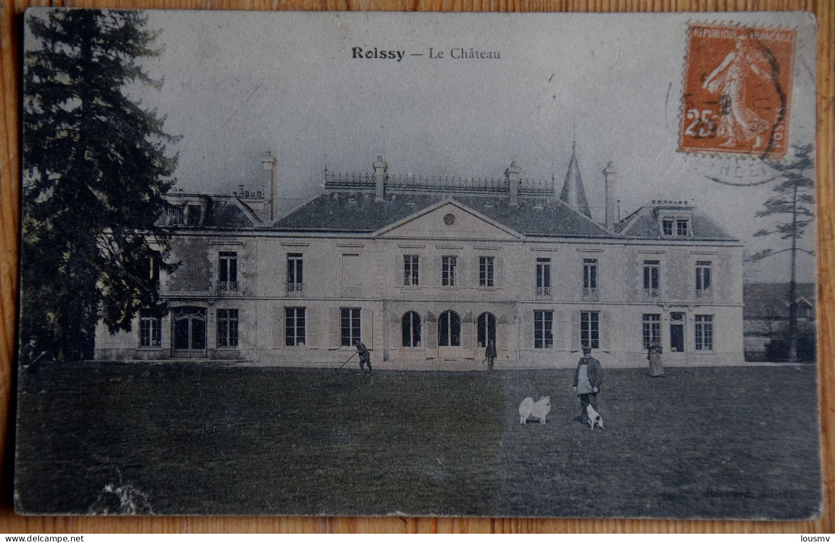 77 : Roissy - Le Château - Animée : Petite Animation - Colorisée - Petite Déchirure (bas-gauche)  - (n°28783) - Roissy En Brie