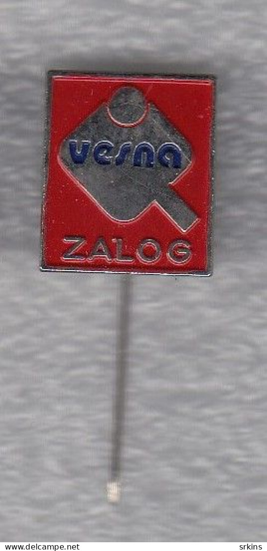 Pin Badge Anstecknadel Vesna Zalog Slovenia Yugoslavia Table Tennis Club Tischtennis Tennis De Table - Tischtennis