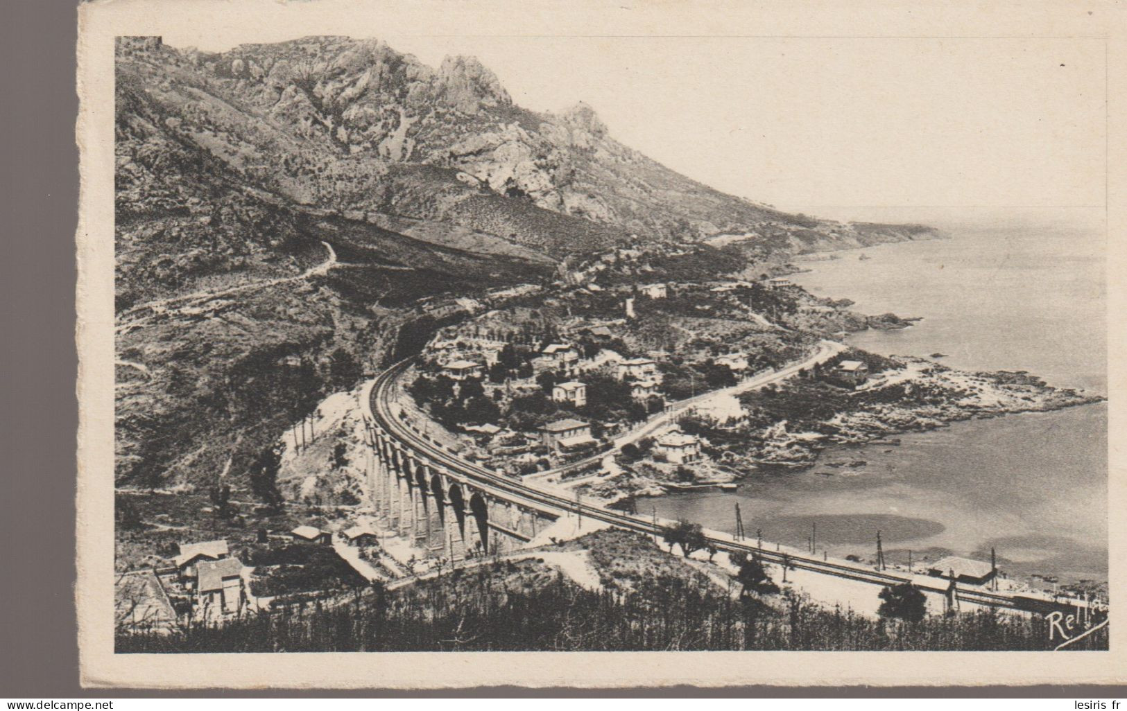 C.P. - ANTHEOR - LA ROUTE DE LA CORNICHE D'OR ET LE VIADUC DU CHEMIN DE FER - 1236 - RELLA - - Antheor