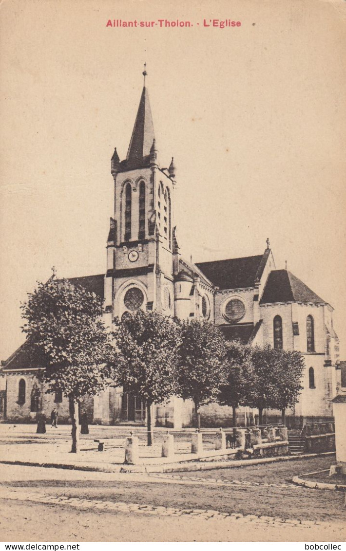 AILLANT-sur-THOLON (Yonne): L'Eglise - Aillant Sur Tholon