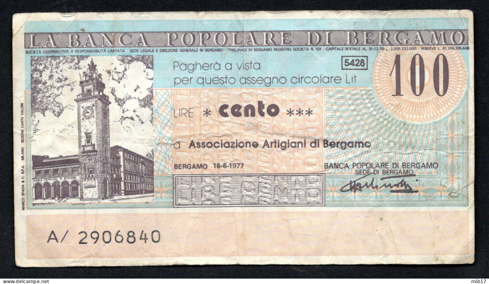 Billet Banque 100 Lires " LA BANCA POPOLARE DI BERGAMO " Associazione Artigiani Di Bergamo - 16-6-1977 TB - Autres & Non Classés