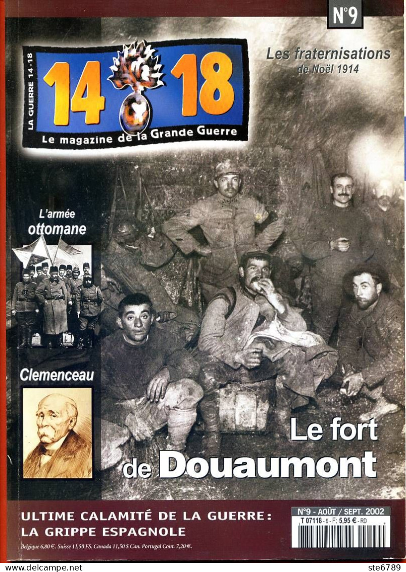 14 18 Magazine De La Grande Guerre N° 9 Fort Douaumont , Clemenceau , Armée Ottoman , Noel 1914 Fraternisations - History