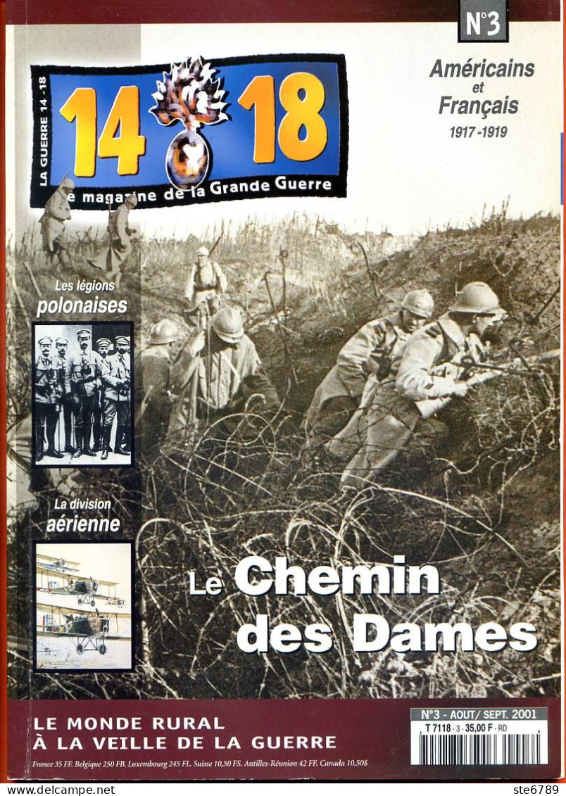 14 18 Magazine De La Grande Guerre N° 3 Chemin Des Dames , Légions Polonaises , Division Aérienne , Monde Rural - History