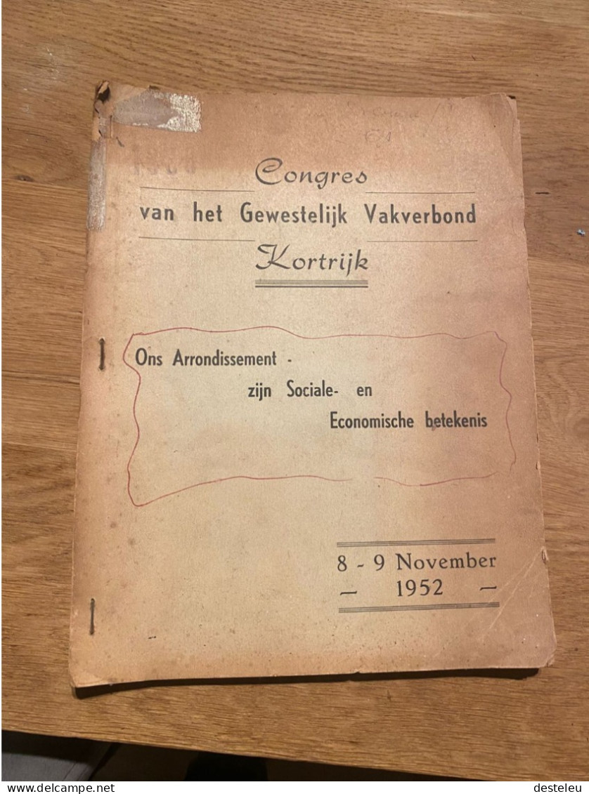 Congres Van Het Gewestelijk Vakverbond 1952 - Kortrijk - Courtrai - Oud