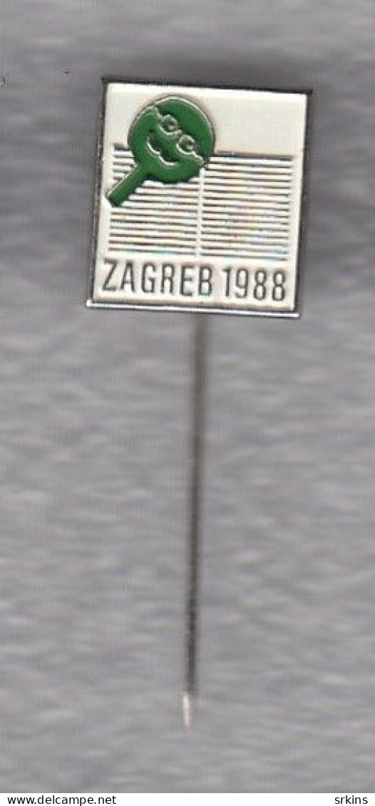 Pin Badge Anstecknadel Zagreb 1988 Table Tennis Club Tournament Yugoslavia Tischtennis Tennis De Table - Tafeltennis