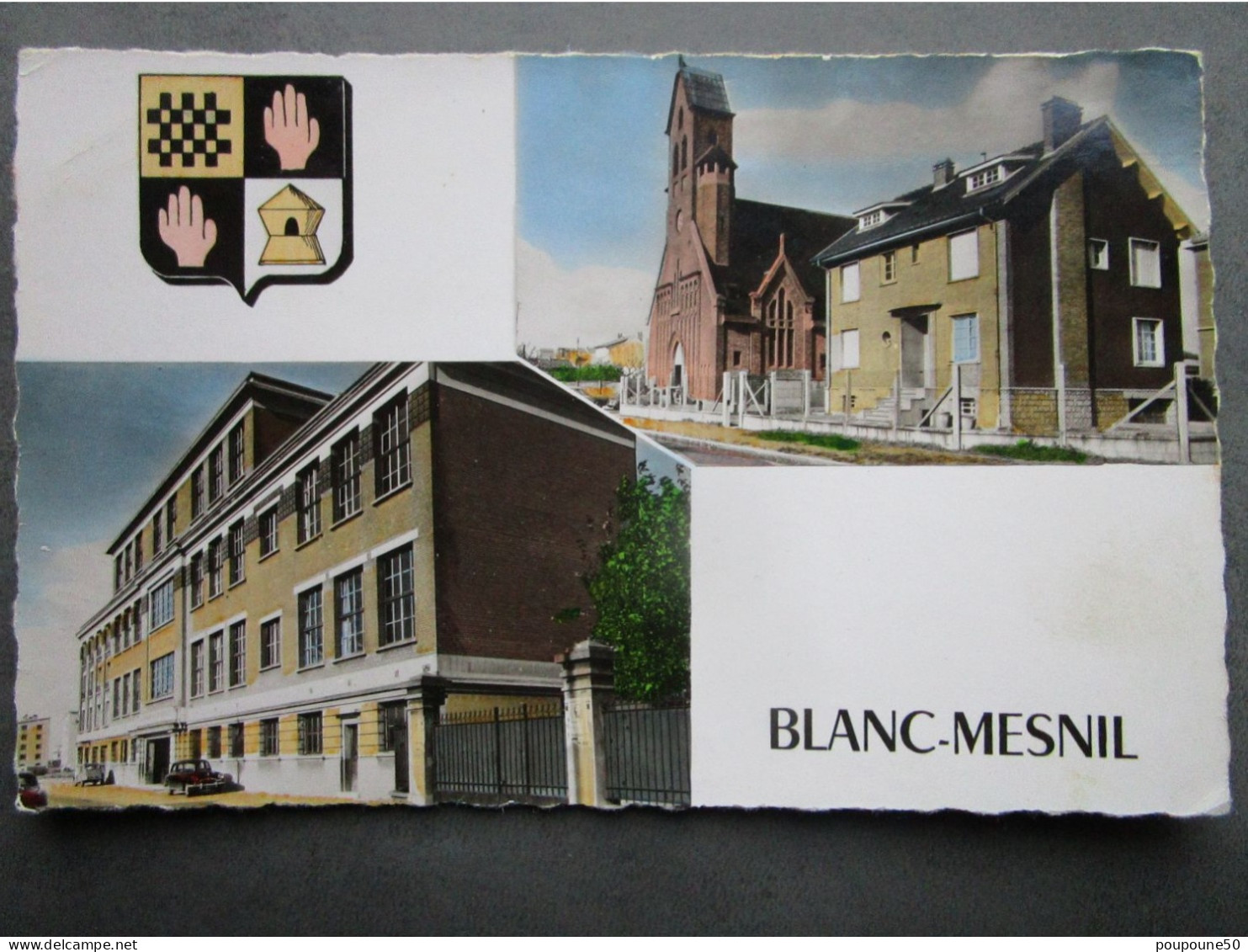 CP 93 Seine Saint Denis  LE BLANC MESNIL église Saint Charles Groupe Scolaire J. Guesde - Vues Avec Blason De La Commune - Le Blanc-Mesnil