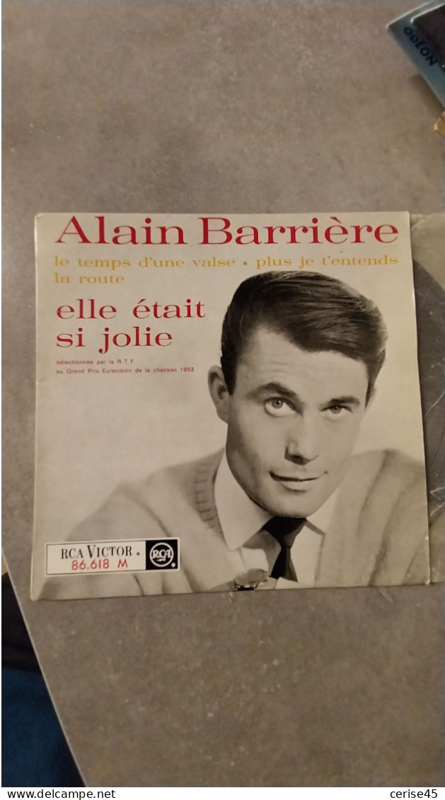 45 TOURS Alain Barriere ..ELLE ETAIT SI JOLIE 1963 - Andere - Franstalig