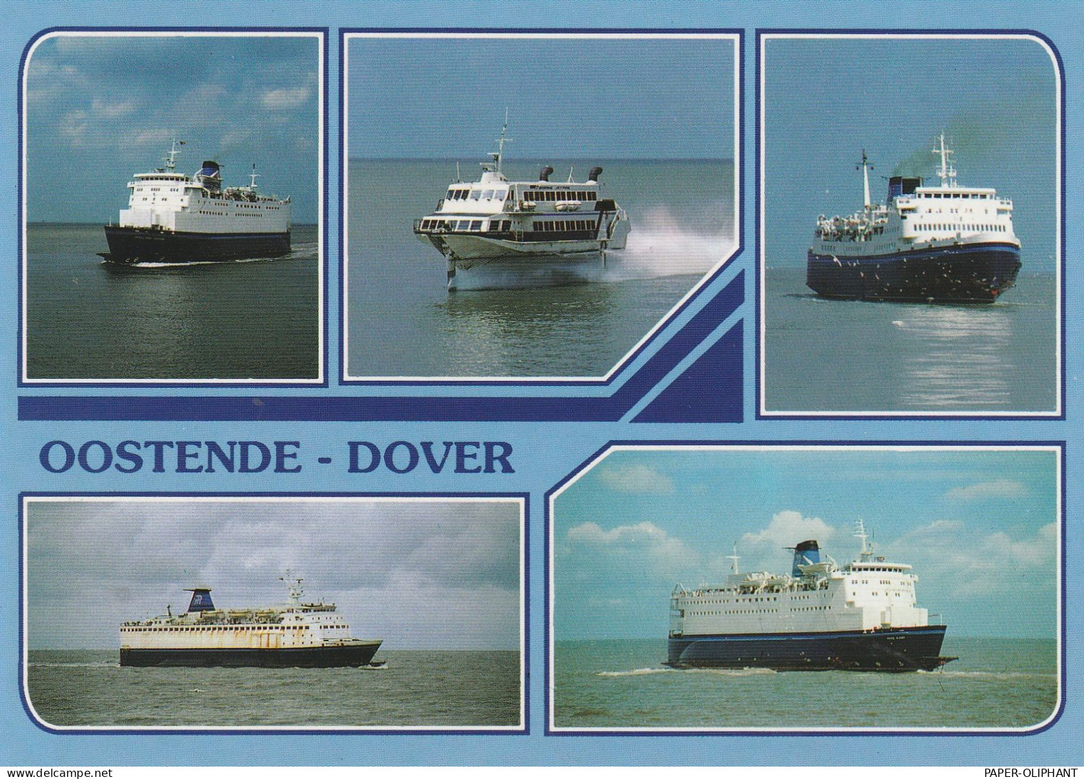 FÄHRE / Ferry / Traversier, 5 Ships, Oostende - Dover - Ferries