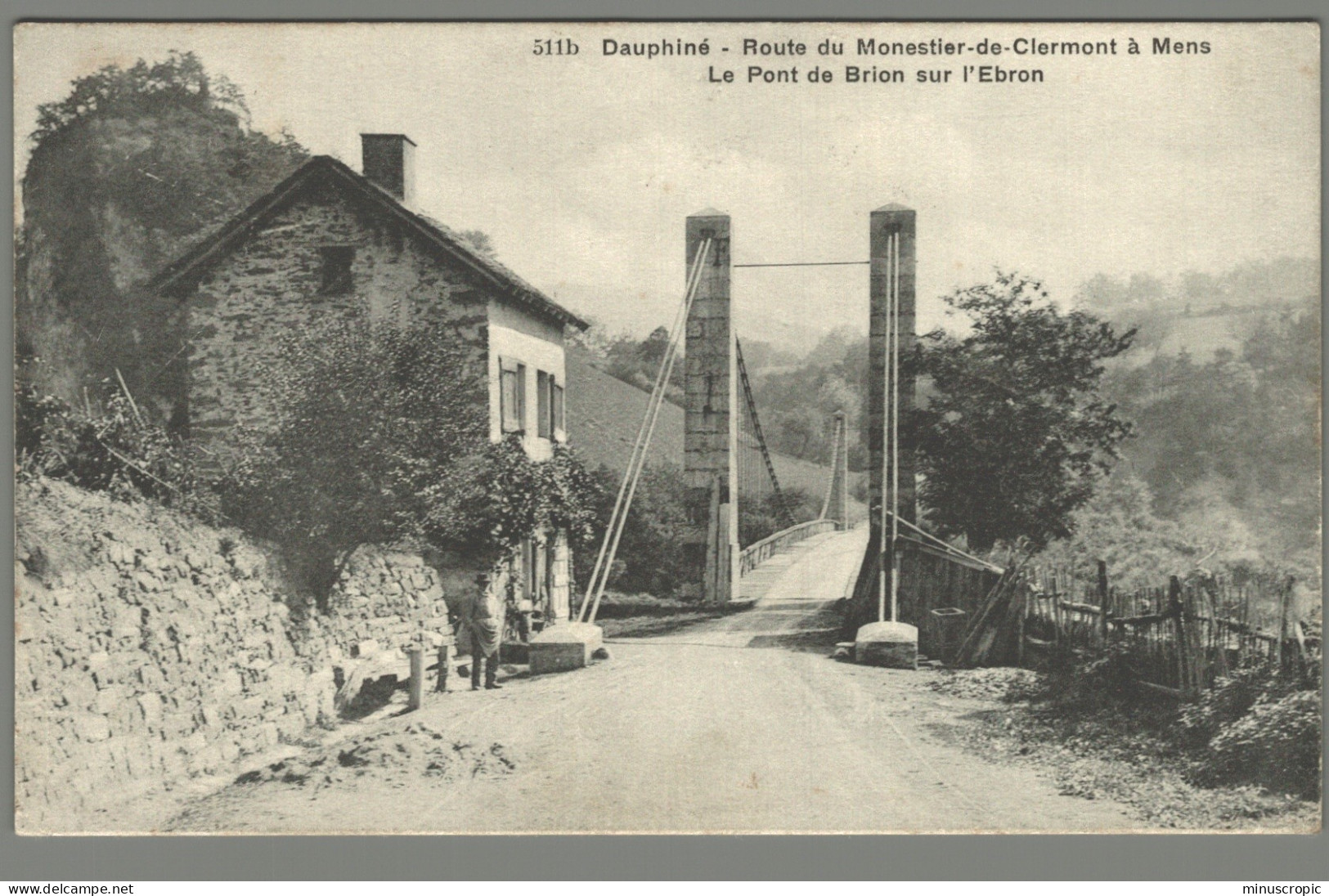 CPA 38 - Route De Monestier De Clermont à Mens - Le Pont De Brion Sur L'Ebron - Mens