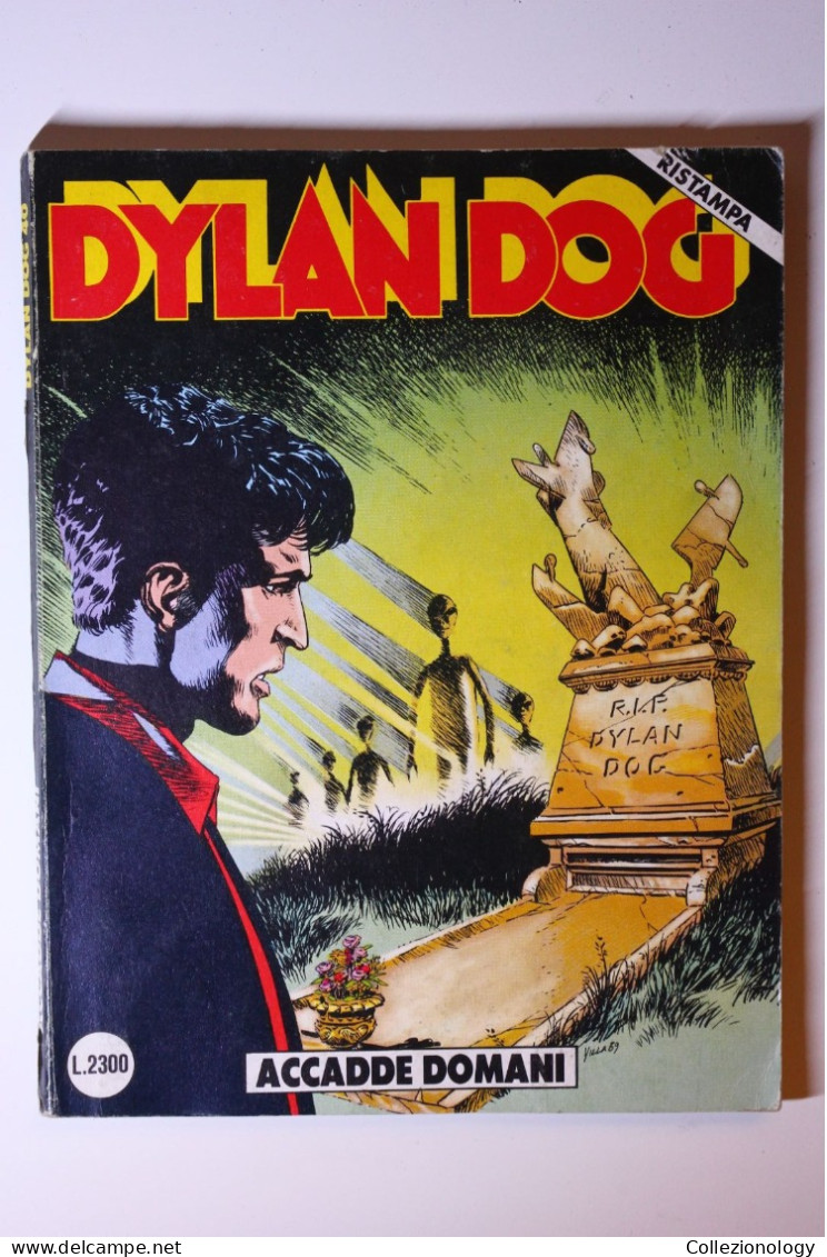 FUMETTO DYLAN DOG N.40 ACCADDE DOMANI PRIMA RISTAMPA ORIGINALE 1992 BONELLI EDITORE - Dylan Dog