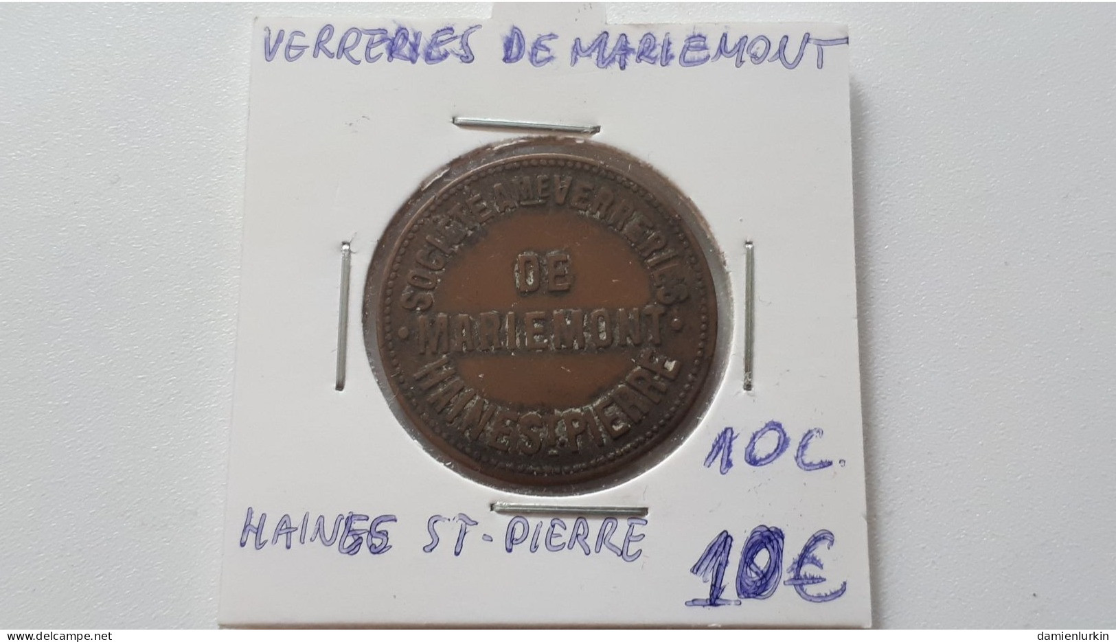 BELGIQUE HAINE ST PIERRE SOCIETE ANONYME DES VERRERIES DE MARIEMONT JETON 10 CENTIMES CUIVRE FRAPPE MEDAILLE 28MM - Firma's