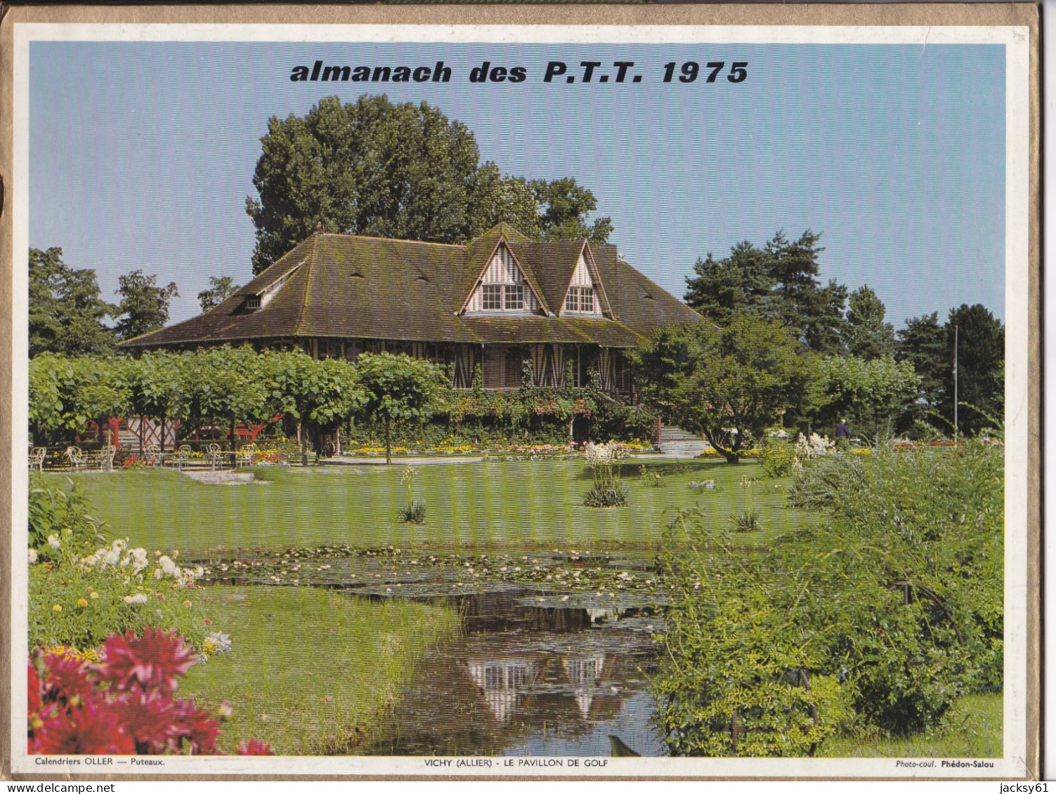 Almanach Des P.T.T.  1975 - Larmor Plage (morbihan) - Vichy (allier) Le Pavillon De Golf - Big : 1971-80