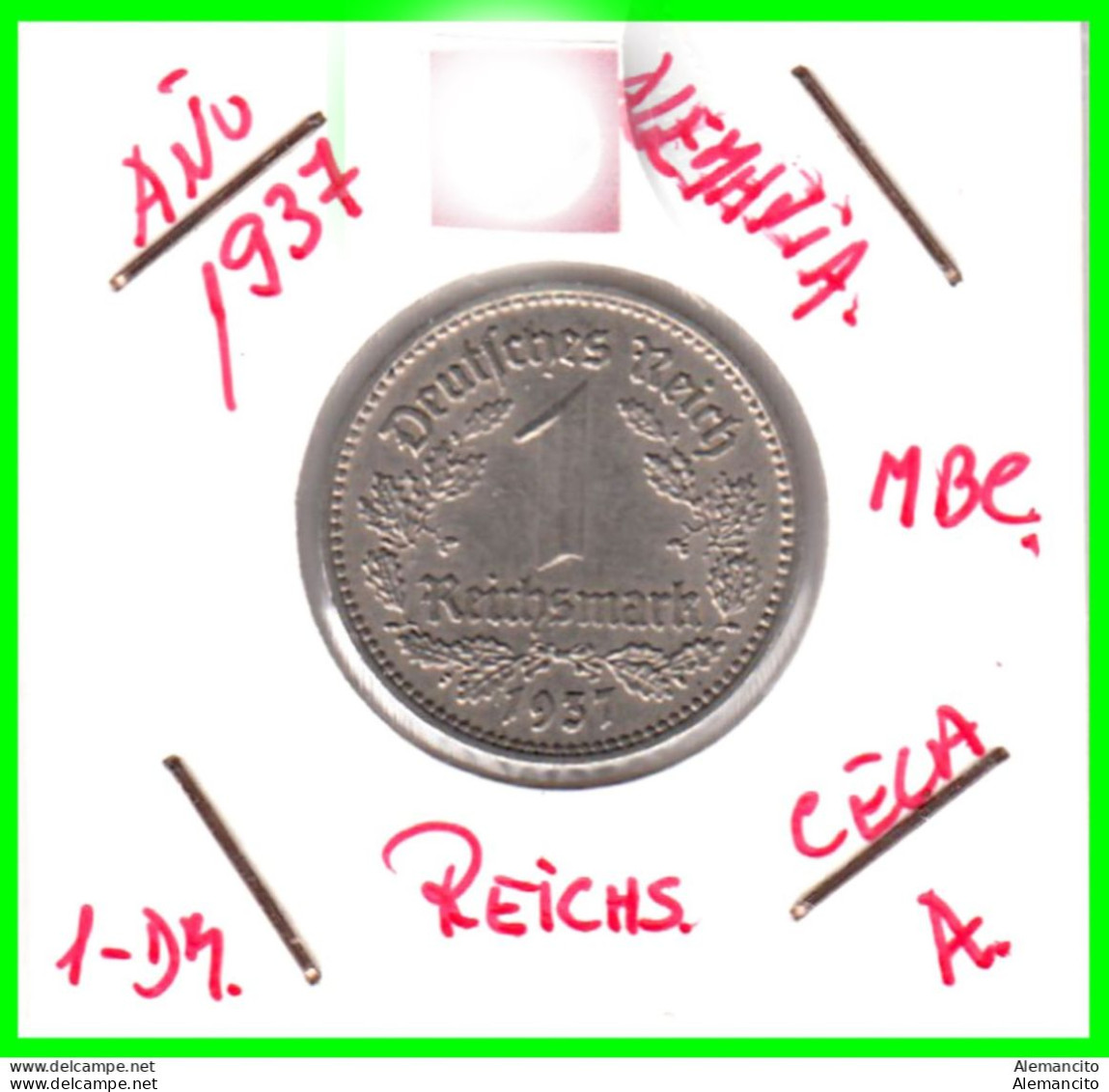 GERMANY TERCER REICH 1 REICHSMARK ( 1937 CECA - A )  ( DEUTSCHES REICHSMARK KM # 78 ) - 1 Reichsmark