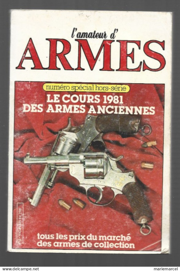 L'AMATEUR D'ARMES. LES ARMES ANCIENNES. PISTOLETS. CARABINES  Etc ... - Chasse/Pêche