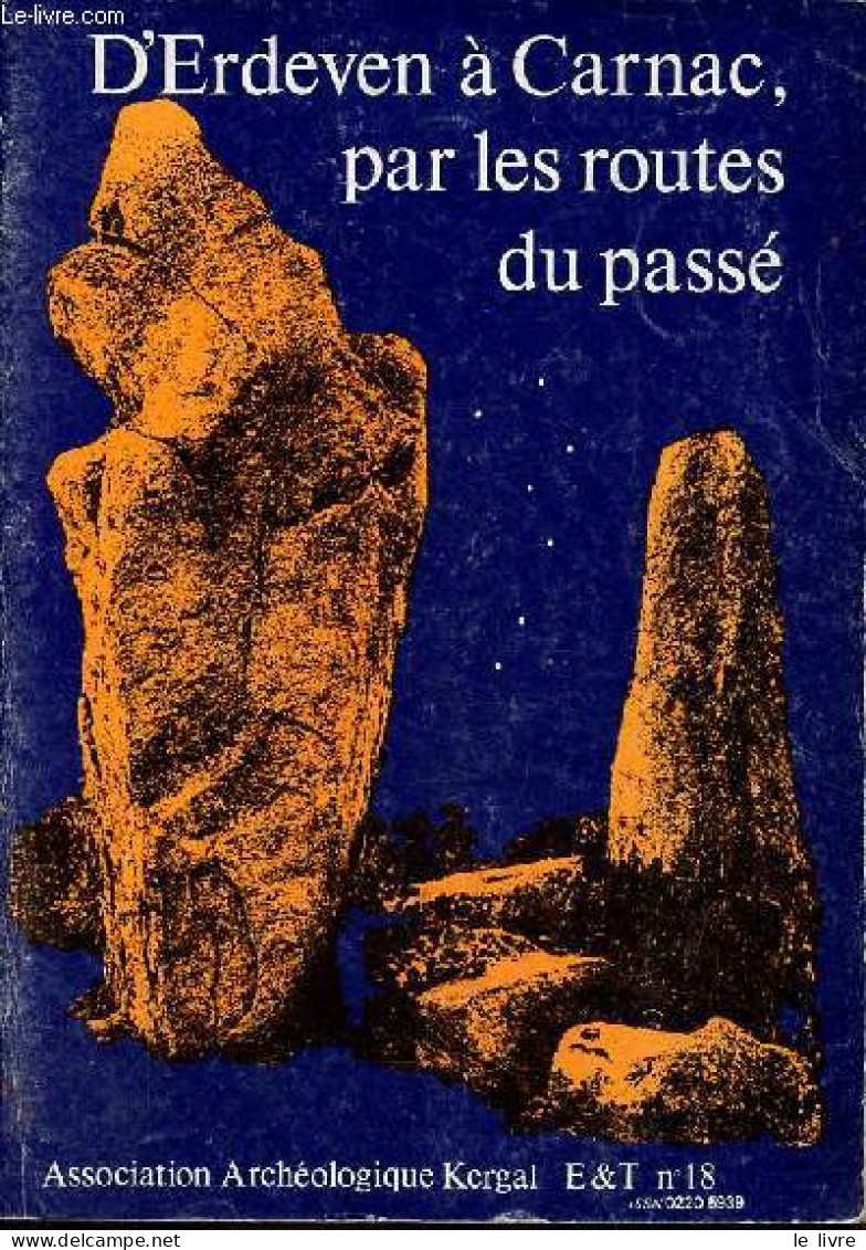 D'Erdeven à Carnac, Par Les Routes Du Passé. - Collectif - 1983 - Archéologie