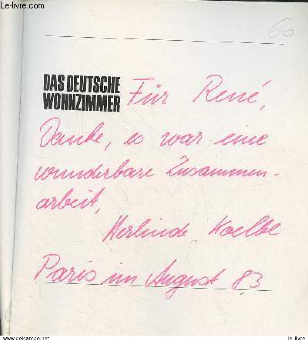 Das Deutsche Wohnzimmer - Dédicace De Herlinde Koelbl. - Sack Manfred & Koelbl Herlinde & Mitscherlich A. - 1980 - Gesigneerde Boeken