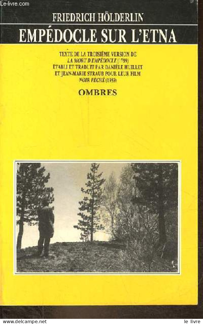 Empédocle Sur L'etna. - Hölderlin Friedrich - 1990 - Other & Unclassified