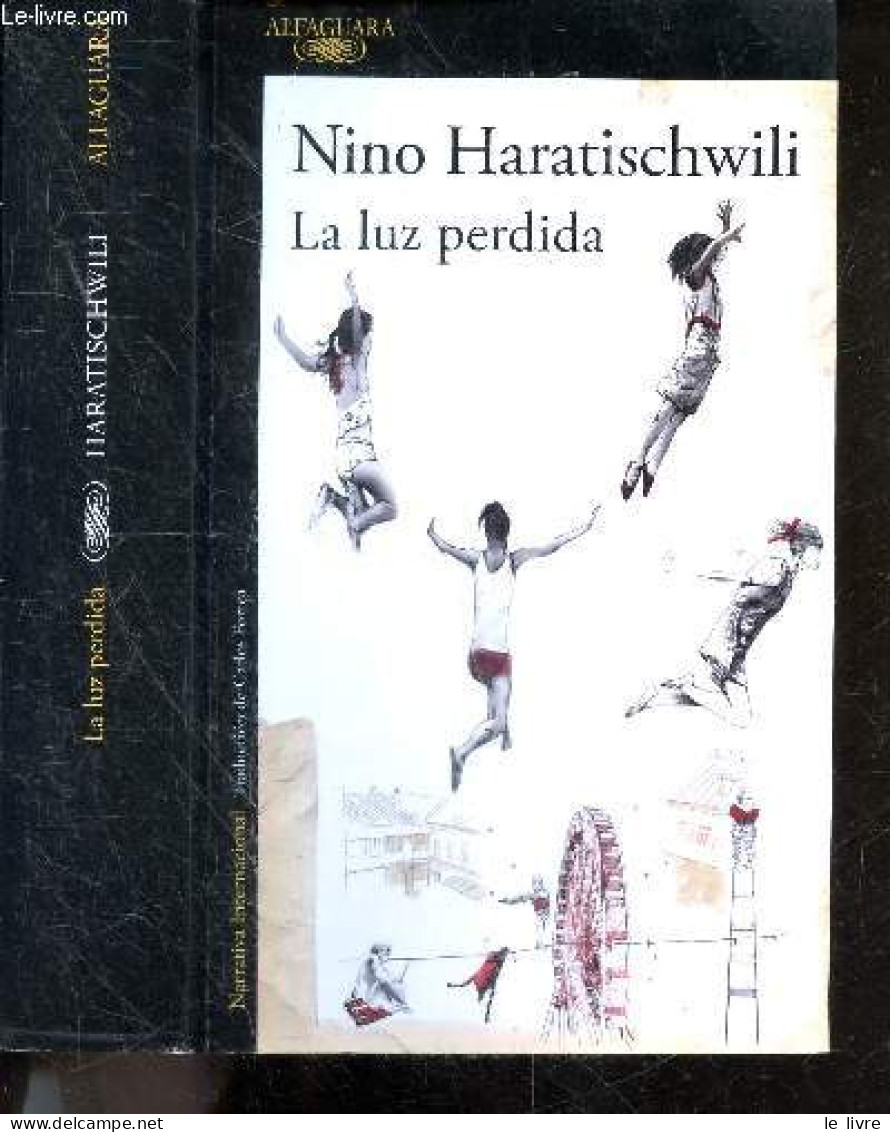 La Luz Perdida - Narrativa Internacional - Nino Haratischwili, Carlos Fortea Gil (Traduction) - 2023 - Kultur