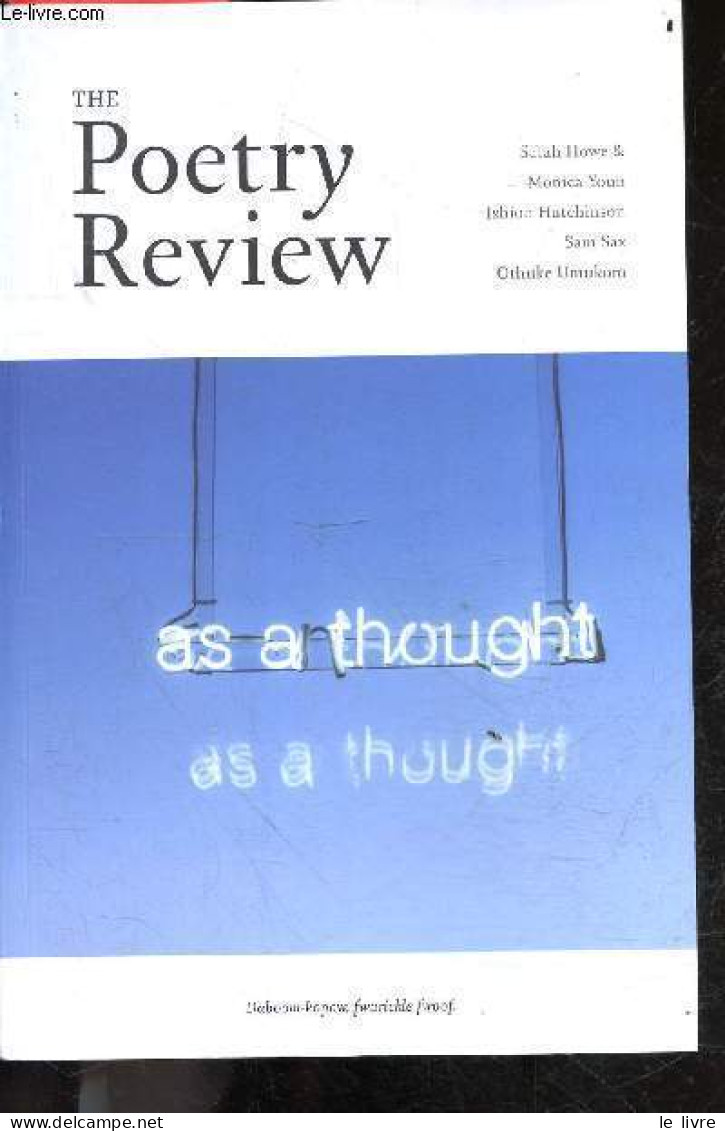 The Poetry Review - As A Thought - Sarah Howe, Monica Youn, Ishion Hutchinson, Sam Sax, Othuke Umukoro - Wayne Holloway - Language Study