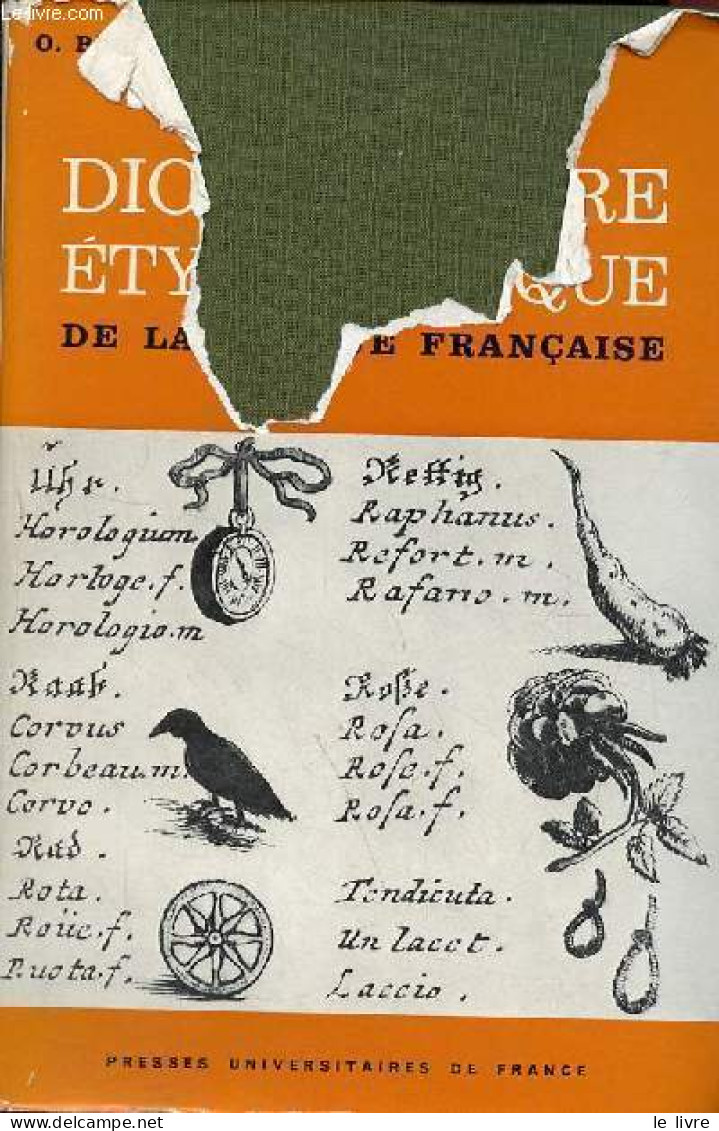Dictionnaire étymologique De La Langue Française - 6e édition. - Bloch Oscar & Von Wartburg Walther - 1975 - Wörterbücher