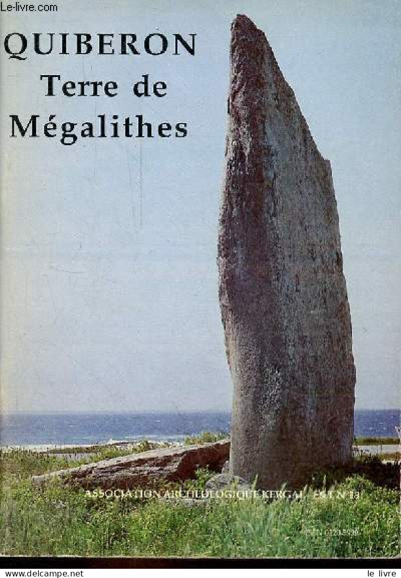 Quiberon Terre De Mégalithes. - Collectif - 1987 - Arqueología