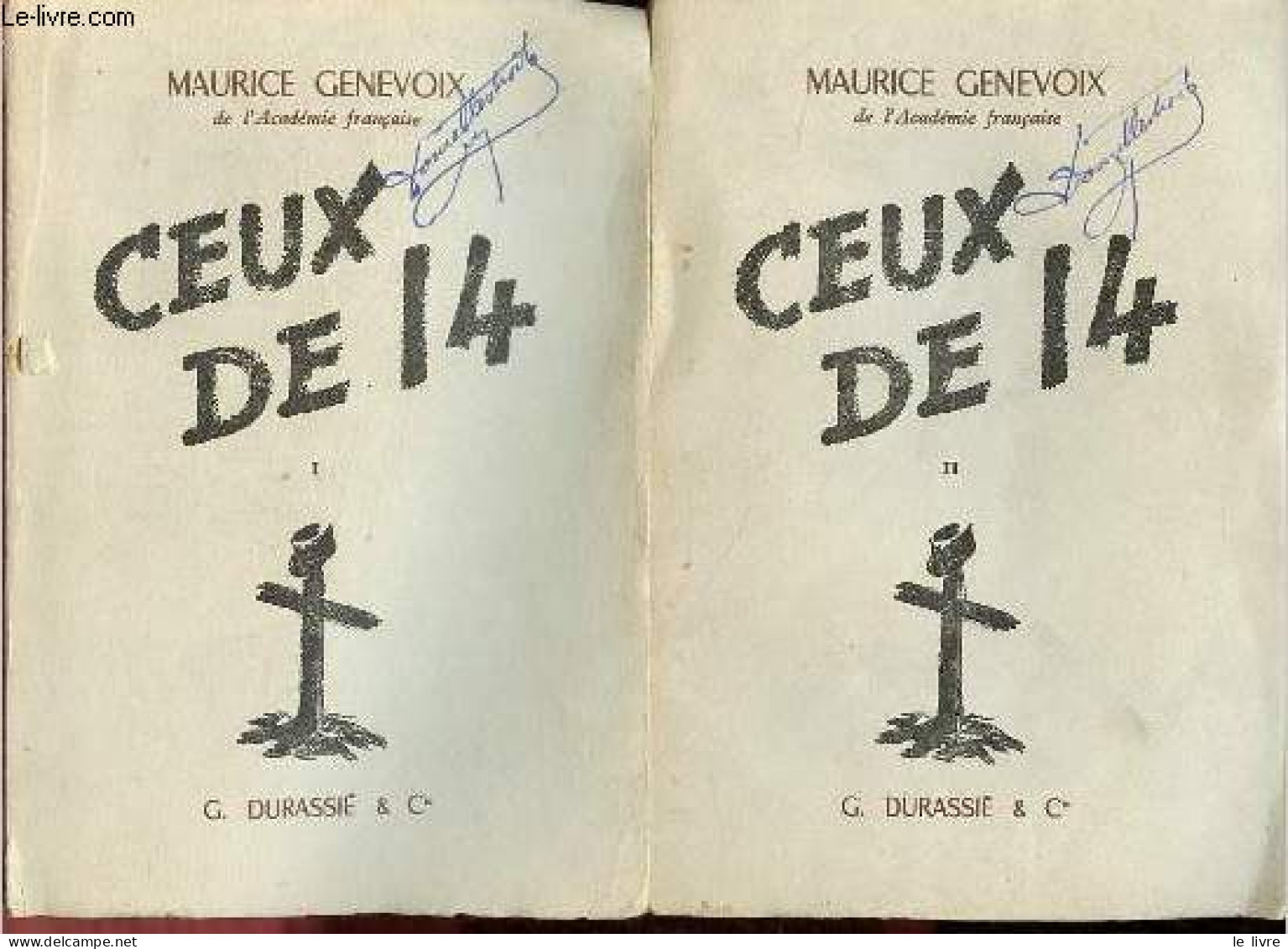 Ceux De 14 - Tome 1 + Tome 2 (2 Volumes). - Genevoix Maurice - 1953 - Guerre 1914-18