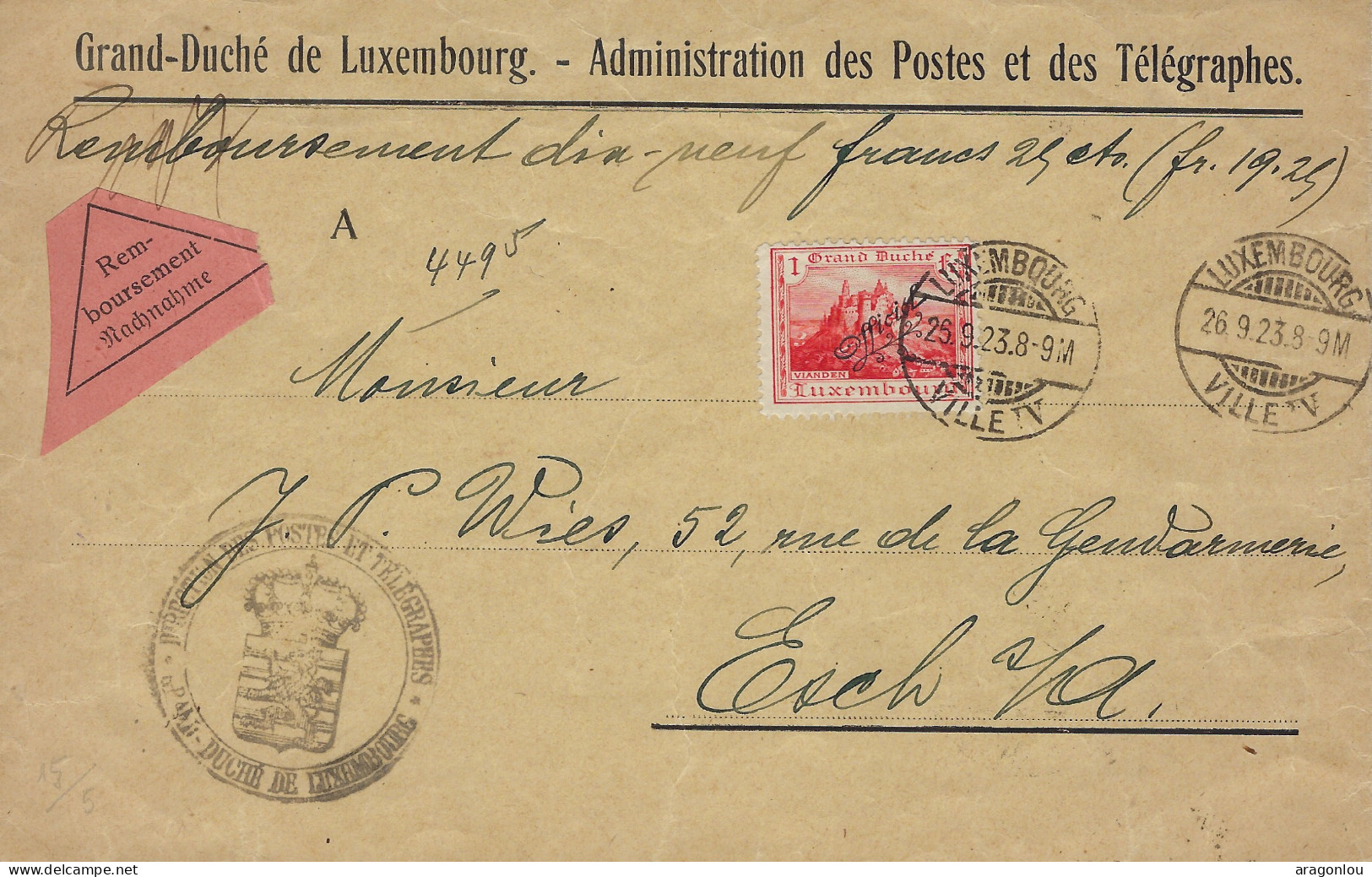 Luxembourg - Luxemburg - Lettre - Remboursement  1923  Adressé  Au Mr. Wies , Esch S.Alzette - Cartas & Documentos