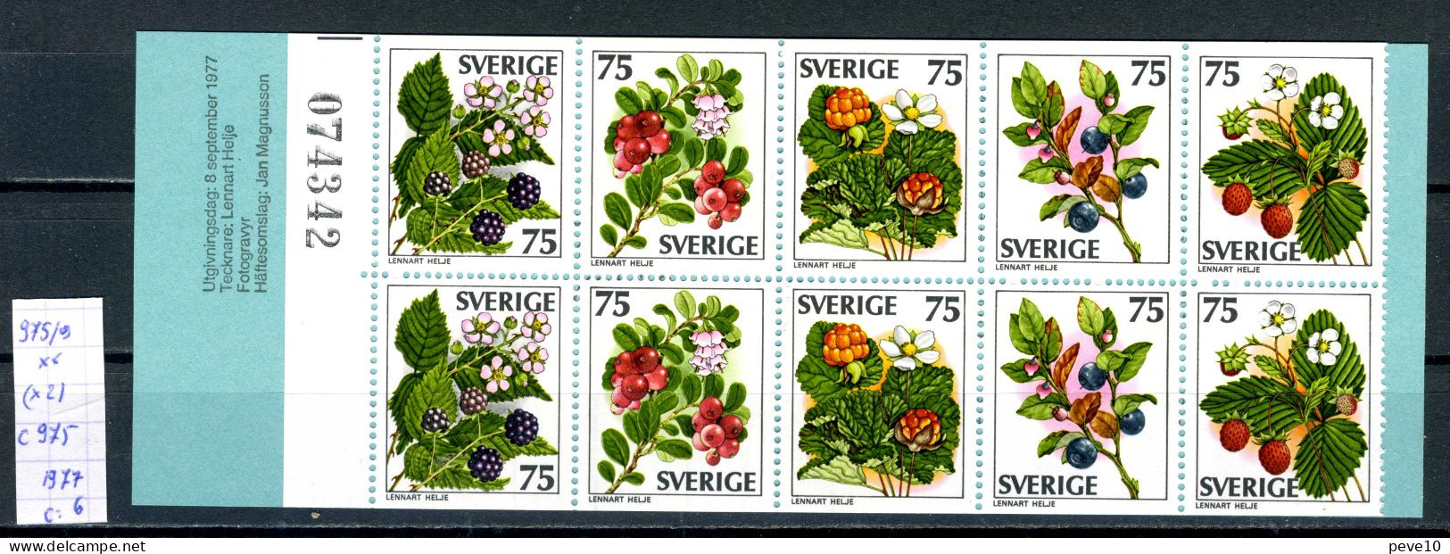 Suède   N° 975/9 Xx  (x2)  (carnet C 975)     Baies Sauvages - Neufs