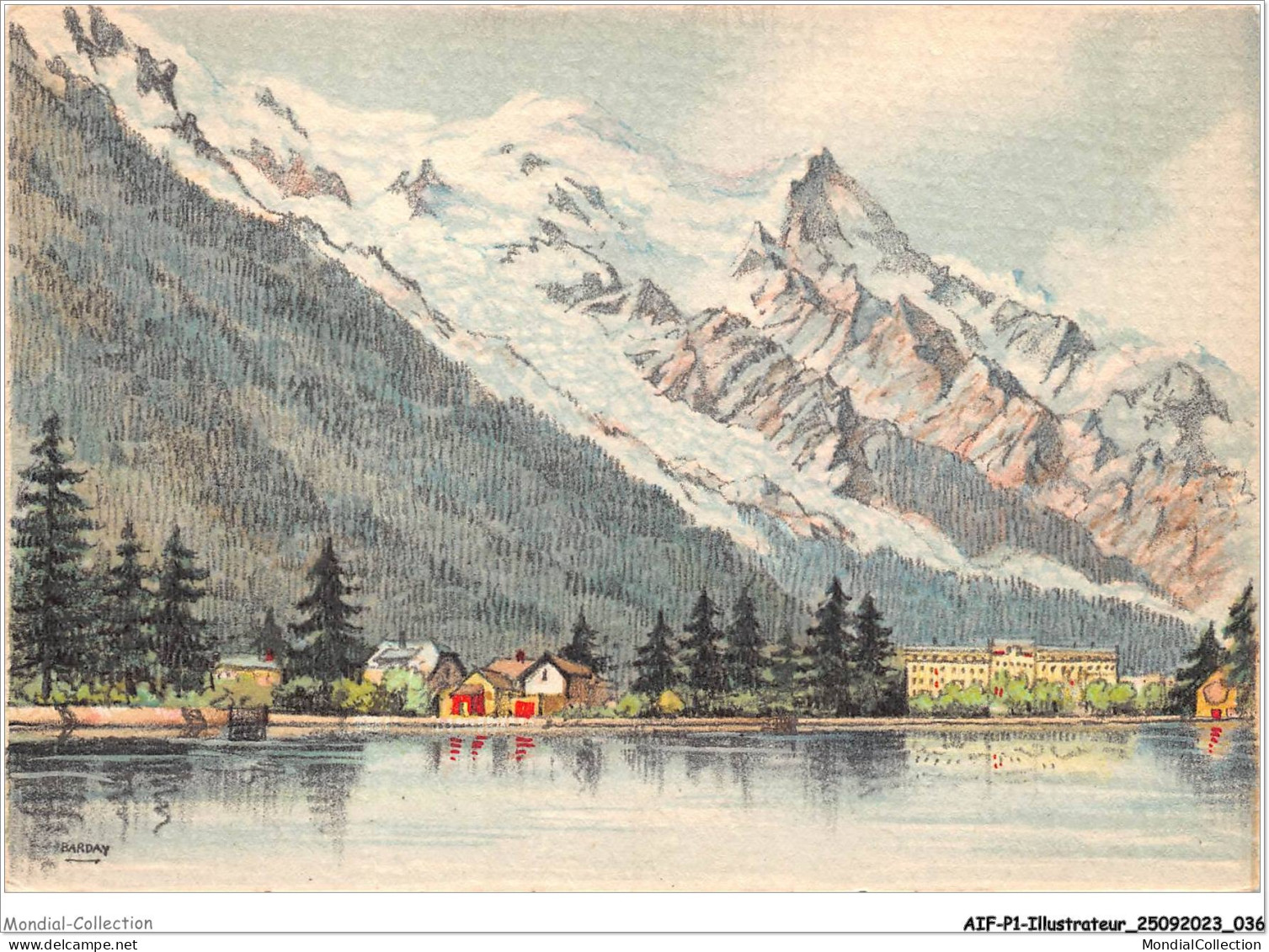 AIFP1-ILLUSTRATEUR-0019 - BARDAY - CHAMONIX - Le Lac Et Le Mont  - Barday