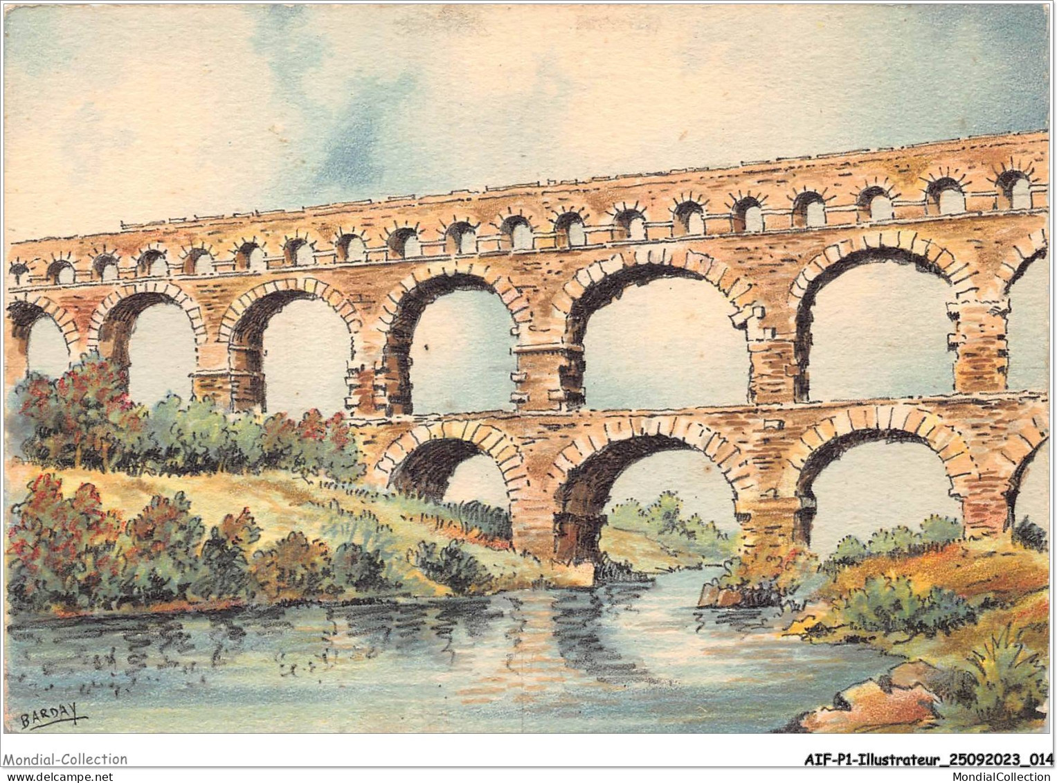 AIFP1-ILLUSTRATEUR-0008 - BARDAY - NIMES - Le Pont Du Gard  - Barday