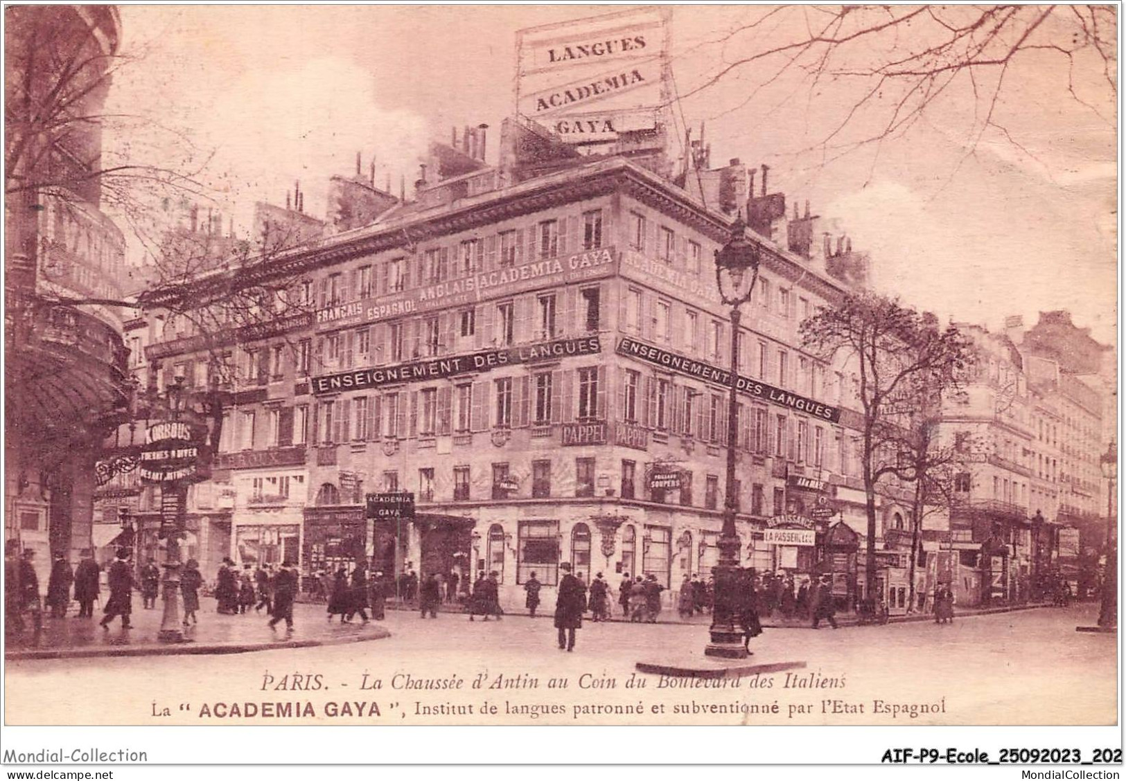 AIFP9-ECOLE-1014 - PARIS - La Chausée D'antin Au Coin Du Boulevard Des Italiens - Le Academia Gaya  - Schulen