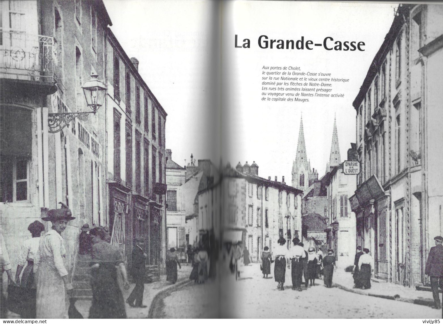 49 - CHOLET - T.Beau Livre Illustré De 95 Pages " Les Grandes Heures De Cholet " - 1995 - Pays De Loire