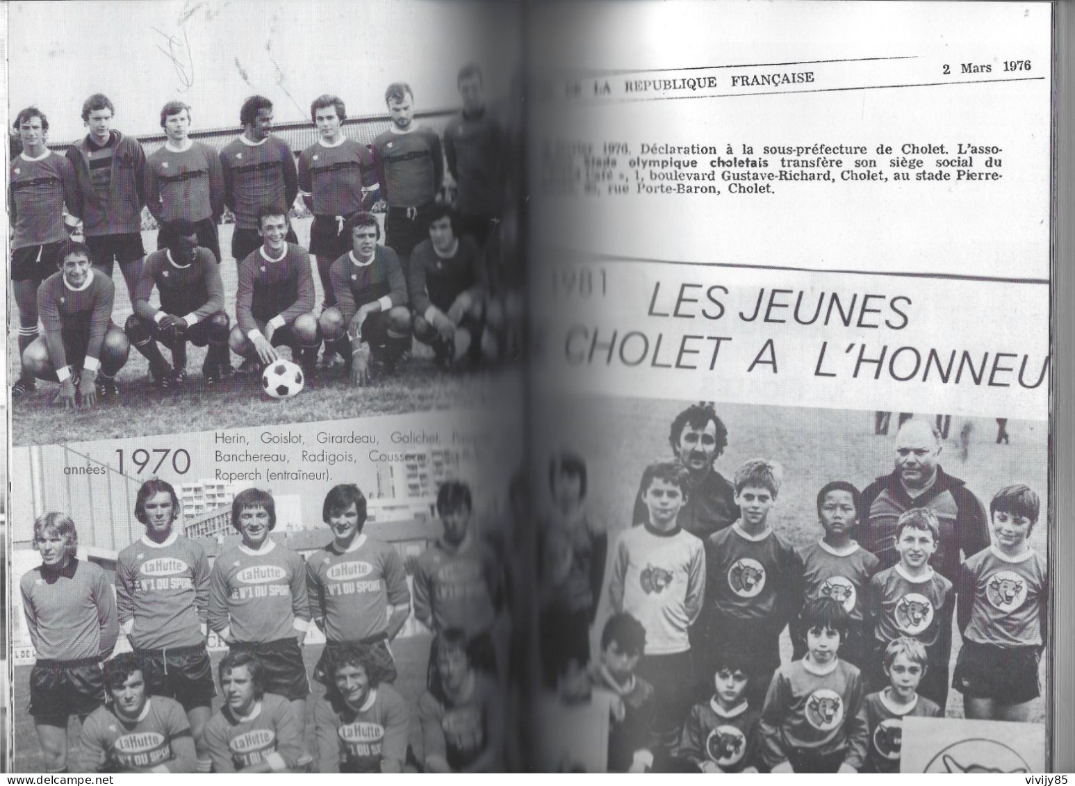 49 - CHOLET - T.Beau Livre Illustré De 253 Pages " Le Stade Olympique Choletais D'hier à Aujurd'hui " - 2007 - Pays De Loire