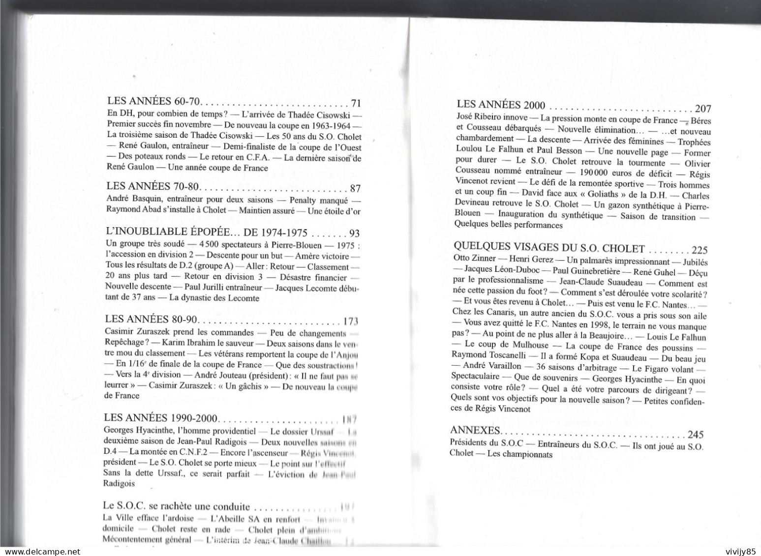 49 - CHOLET - T.Beau livre illustré de 253 pages " le Stade Olympique Choletais d'hier à Aujurd'hui " - 2007