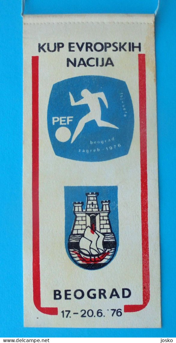 UEFA EURO 1976 Original Vintage Football Pennant * Soccer Fussball Foot Calcio European Football Championship Euro '76. - Abbigliamento, Souvenirs & Varie