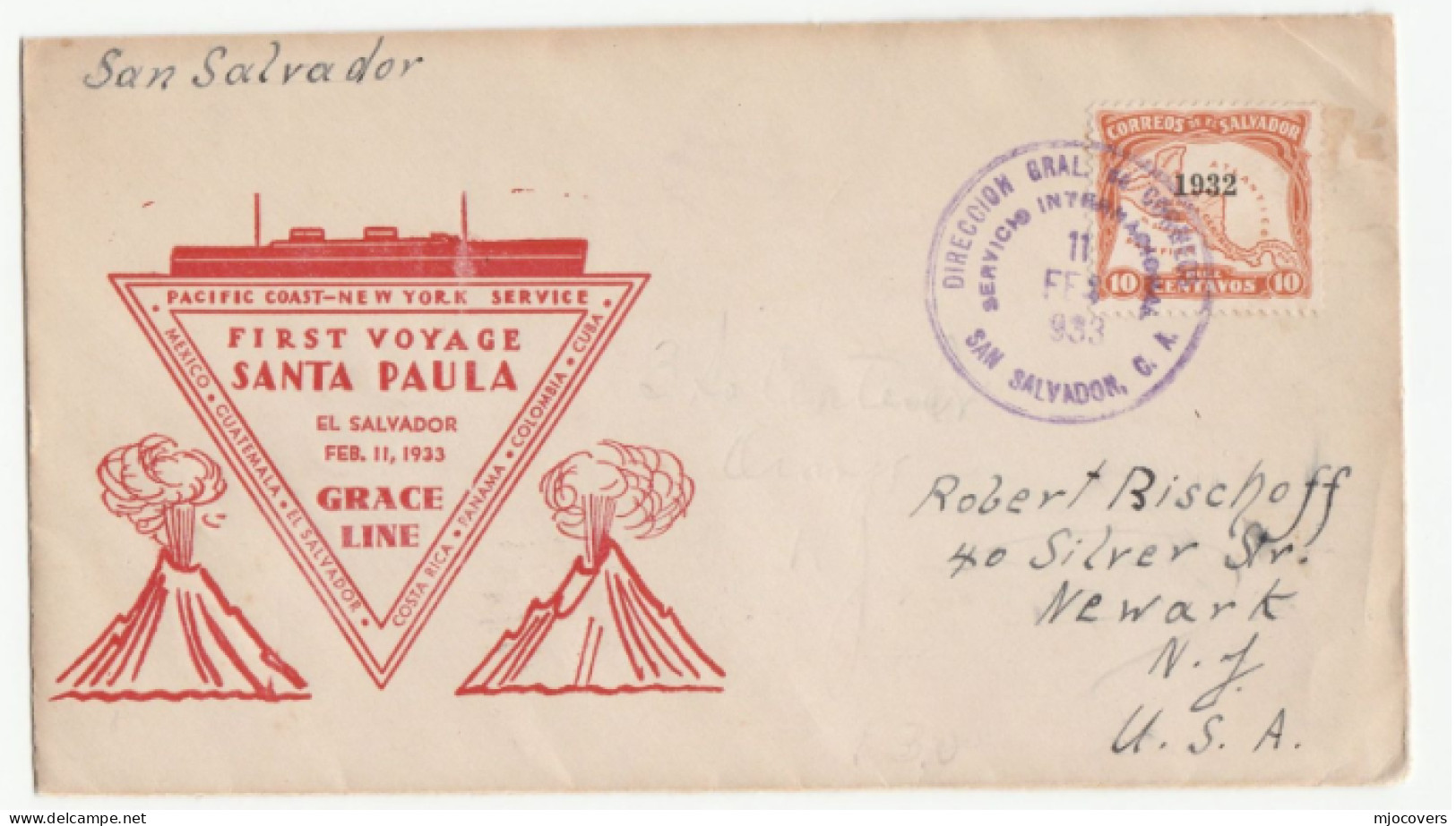 ERUPTING  VOLCANO 1933 Pacific Coast EL SALVADOR  First VOYAGE Ship SANTA PAULA  Grace Line To USA Cover Stamps - Vulcani