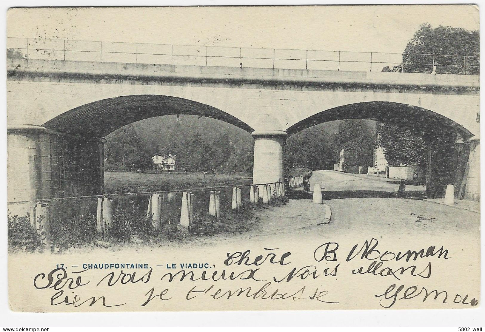 CHAUDFONTAINE : Le Viaduc 1907 - Chaudfontaine