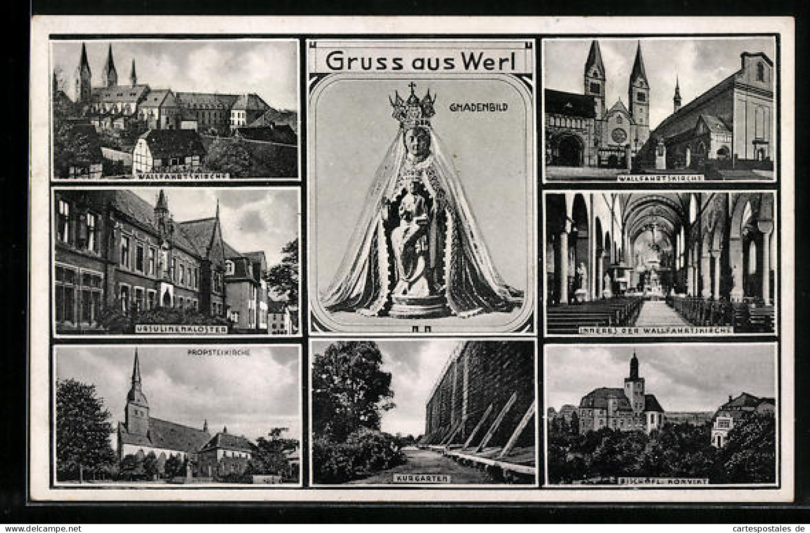 AK Werl, Die Wallfahrtskirche, Das Ursulinenkloster, Im Kurgarten, Gnadenbild, Bischöfliches Konvikt  - Werl
