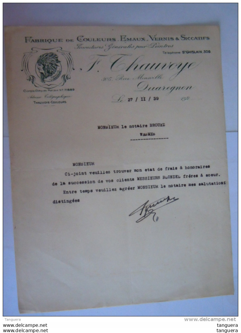 Quaregnon 1939 F. Thauvoye Fabrique De Couleurs Emaux Vernis &amp; Siccatifs Produits L'indienne Lettre - Otros & Sin Clasificación