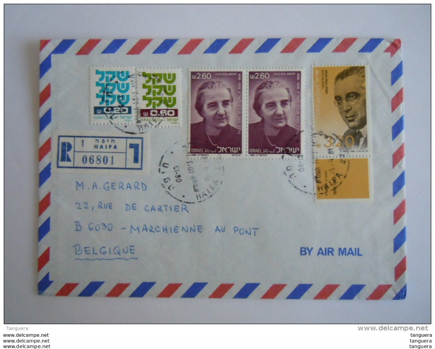 Israel Cover 1981 -&gt; Belgique Marchienne Registered Golda Meir Sheqel Abba Hillel Silver Yv 785 773 776 793 - Briefe U. Dokumente