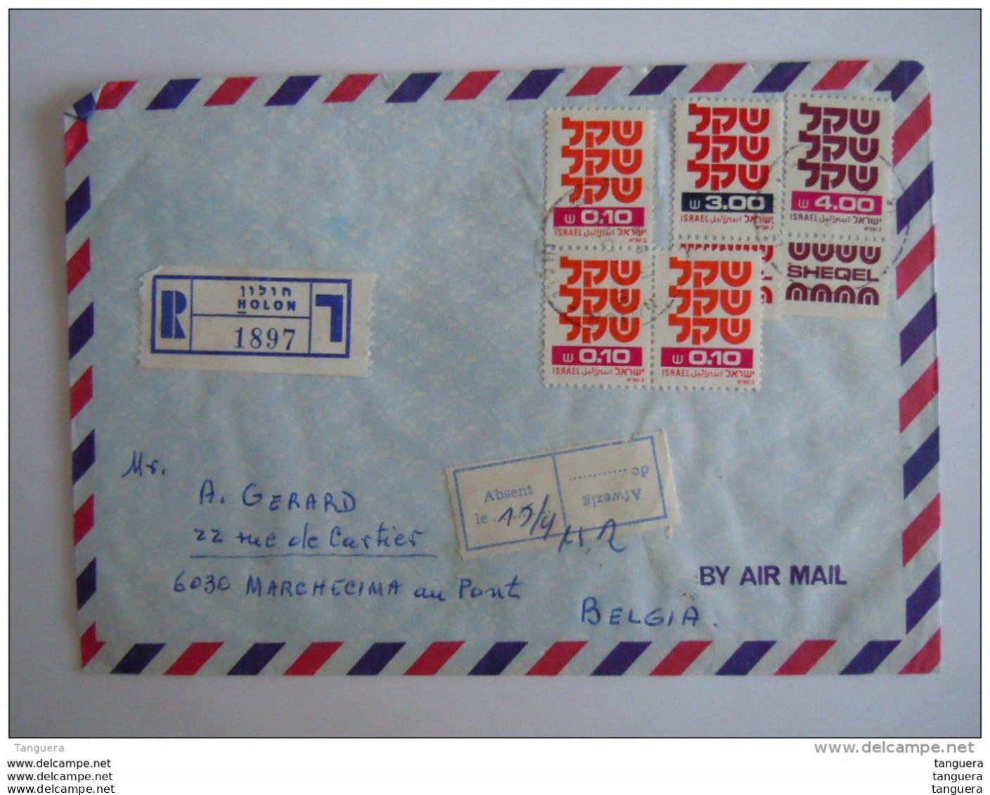 Israel Cover Lettre 1981 -&gt; Belgique Registered Série Courante Shequel  Yv 772 800 801 - Lettres & Documents