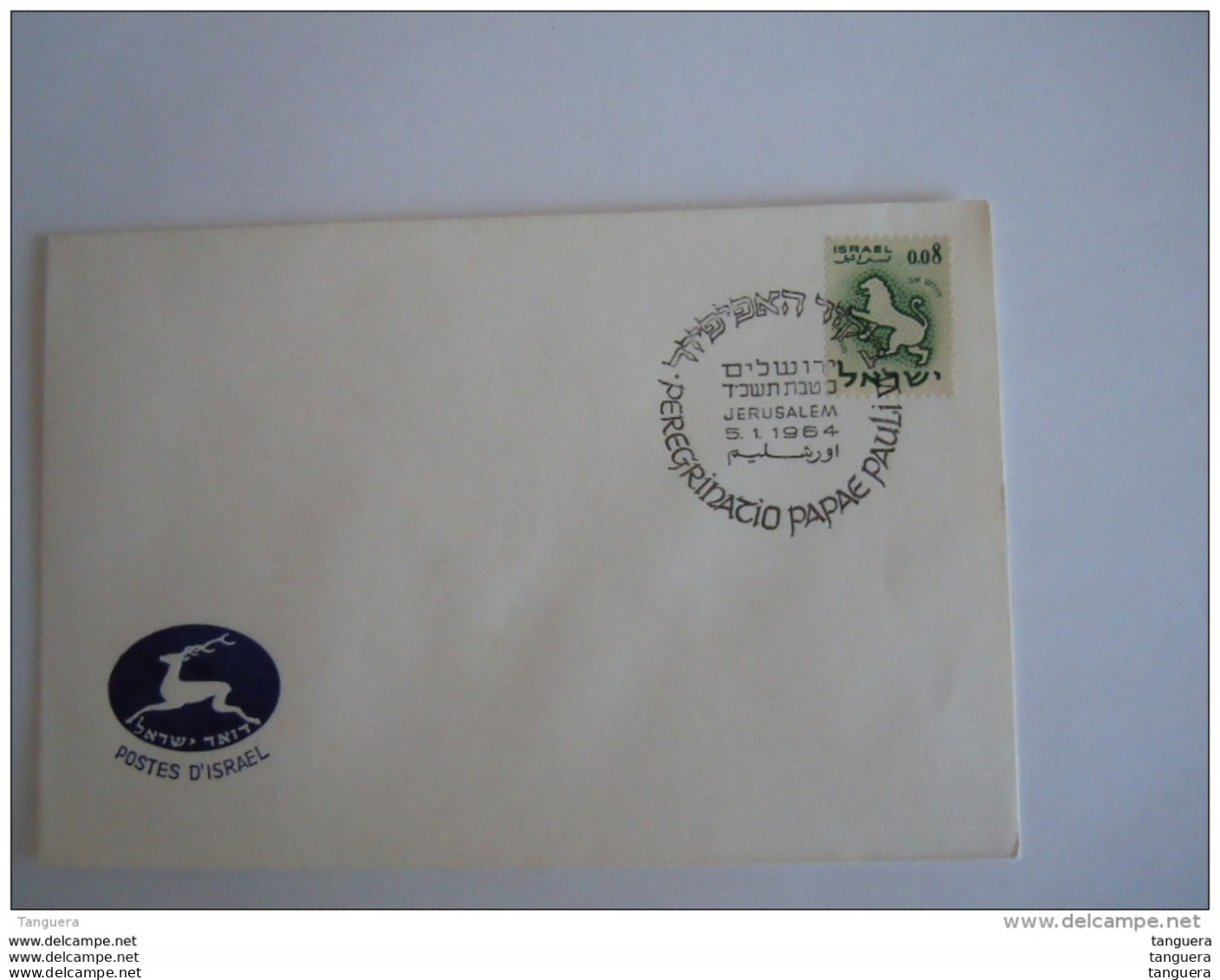 Israel 1964 Lettre Cover Cachet Pélerinage Pape Paulus VI Peregrinazio Papae Pauli VI - Storia Postale